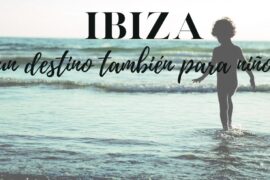 Vacacione en Ibiza con niños